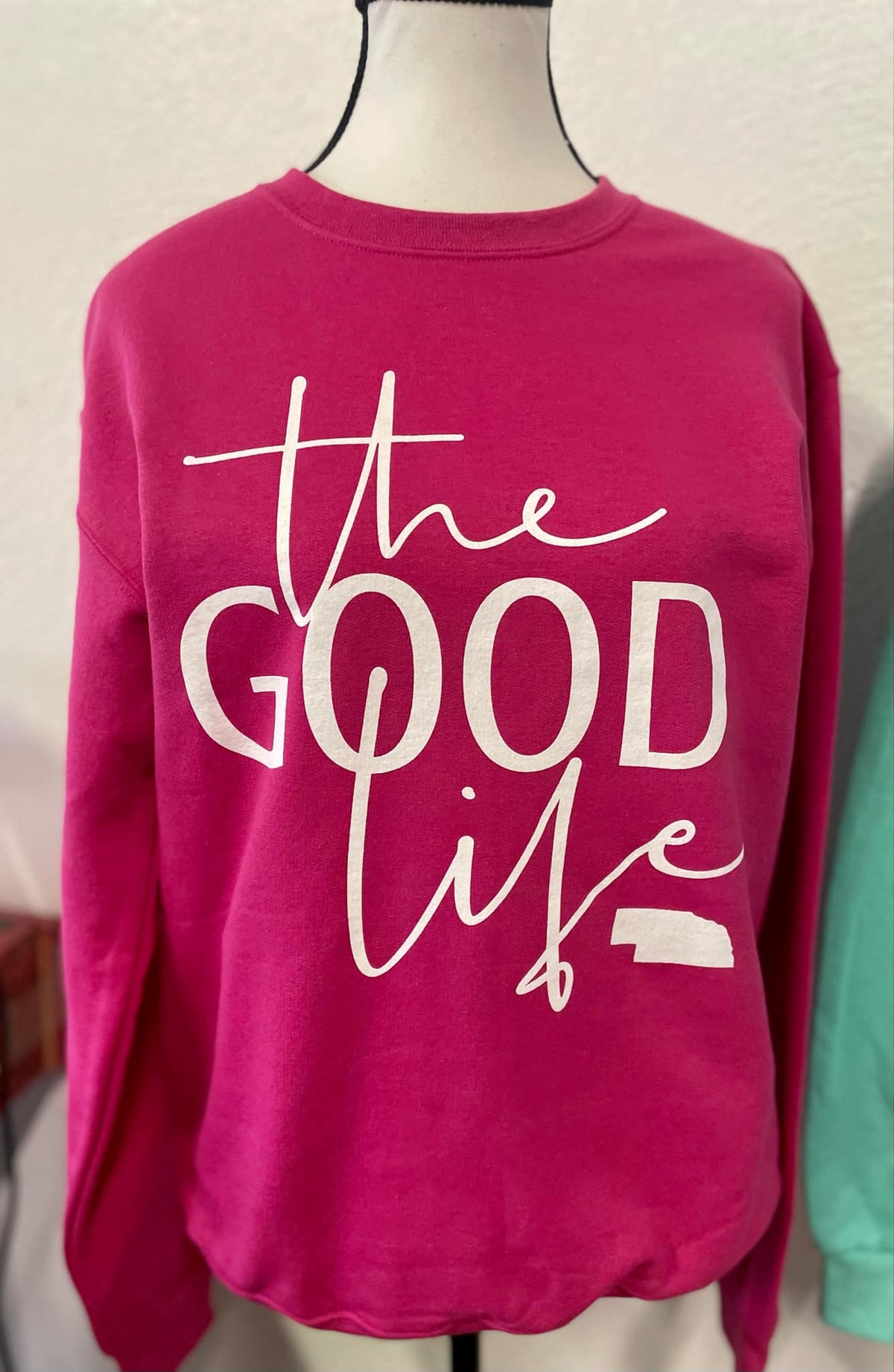 Nebraska the GOOD life (with state) Sweatshirts - In True Red