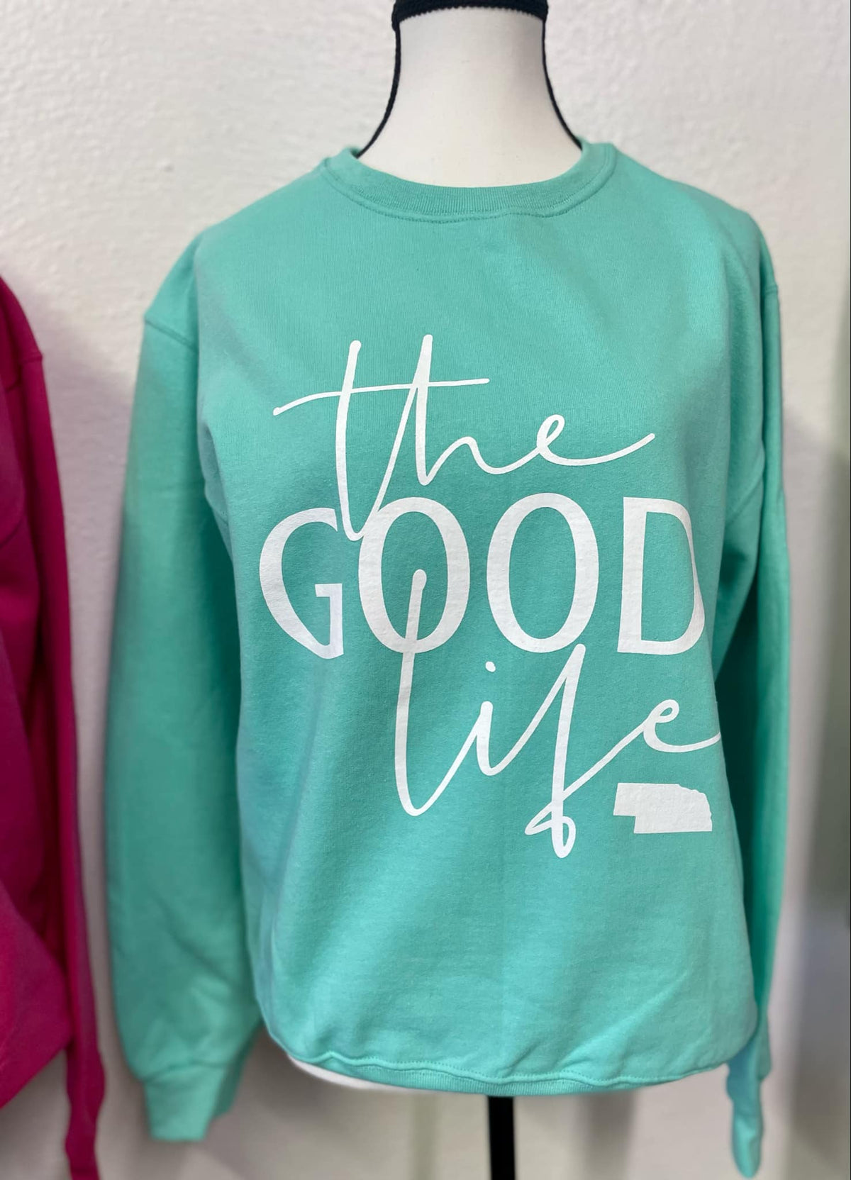 Nebraska the GOOD life (with state) Sweatshirts - In True Red
